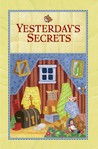 Yesterday's Secrets (Patchwork Mysteries #10) Yesterday's Secrets (Patchwork Mysteries #10)