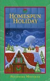 Homespun Holiday (Guideposts' Patchwork Mystery #5) Homespun Holiday (Guideposts' Patchwork Mystery #5)