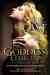 The Goddess Collection, Vol...