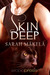 Skin Deep (Feral Ink, #1)