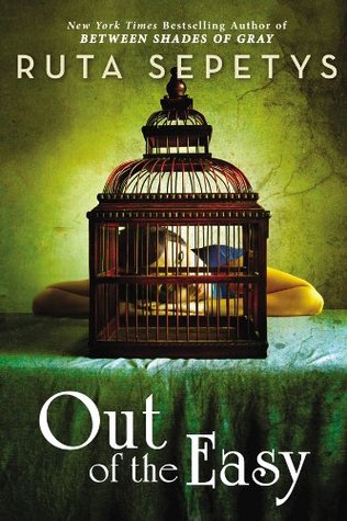 Smash reviews Out of the Easy by Ruta Sepetys 16140716 Smash reviews Out of the Easy by Ruta Sepetys