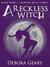 A Reckless Witch (A Modern Witch, #3)
