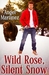 Wild Rose, Silent Snow by Angel Martinez Wild Rose, Silent Snow by Angel Martinez
