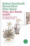Erna, der Baum nadelt: Ein botanisches Drama am Heiligen Abend