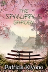 The Samurai's Garden The Samurai's Garden