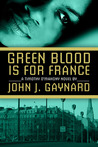 Green Blood is for France