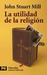 La Utilidad De La Religión