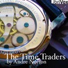 The Time Traders (Time Traders/ Ross Murdock, #1) The Time Traders (Time Traders/ Ross Murdock, #1)