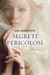 Segreti pericolosi (Paperback)