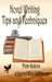 Novel Writing Tips and Tech...