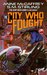 City Who Fought (Library Binding)