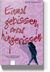 Einmal Gebissen, Total Hingerissen. Noch Mehr Jungs Zum Anbeissen (Paperback)