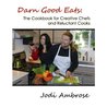 Darn Good Eats by Jodi Ambrose