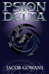 Psion Delta (Psion, #3) Psion Delta (Psion, #3)