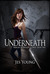 Underneath (Princess of Twi...