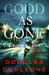 Good As Gone (Simon Fisk, #1)