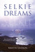 Selkie Dreams (Paperback)