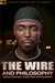 The Wire and Philosophy: This America, Man