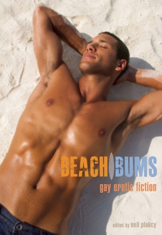 Beach Bums by Neil Plakcy Beach Bums by Neil Plakcy
