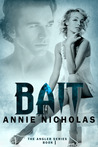 Bait by Annie Nicholas Bait by Annie Nicholas