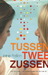 Tussen twee zussen (Paperback)