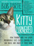 Kitty Cornered: How Frannie and Five Other Incorrigible Cats Seized Control of Our House and Made It Their Home (Kindle Edition)