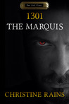 1301: The Marquis (The 13th Floor, #1) 1301: The Marquis (The 13th Floor, #1)