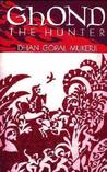 Ghond The Hunter