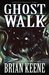 Ghost Walk (Paperback)
