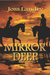 Mirror Deep by Joss Landry