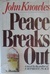 Peace Breaks Out (Hardcover)