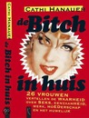De Bitch in huis De Bitch in huis