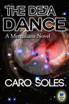 The Deja Dance