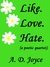 Like. Love. Hate.