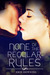 None of the Regular Rules by Erin Downing None of the Regular Rules by Erin Downing
