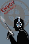 Envoy: Rule of Silence
