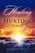 Healing in the Hurting Places