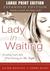 Lady in Waiting: Becoming God's Best While Waiting for Mr. Right (Paperback)
