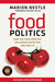Food Politics: How the Food Industry Influences Nutrition and Health (Paperback)