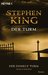 Der Turm by Stephen King Der Turm by Stephen King