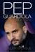 Pep Guardiola: An...