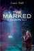The Marked (Delcroix Academy, #2)