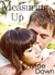 Measuring Up (Kindle Edition)