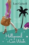 Hollywood Car Wash by Lori Culwell