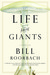 Life Among Giants (Kindle Edition)