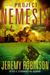 Project Nemesis by Jeremy Robinson Project Nemesis by Jeremy Robinson