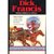 Dick Francis by Dick Francis Dick Francis by Dick Francis