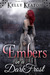 Embers in a Dark Frost (Kindle Edition)