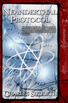 Neanderthal Protocol by Charles Suddeth Neanderthal Protocol by Charles Suddeth