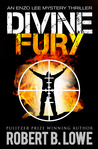 Divine Fury (Enzo Lee Mystery, #2) Divine Fury (Enzo Lee Mystery, #2)